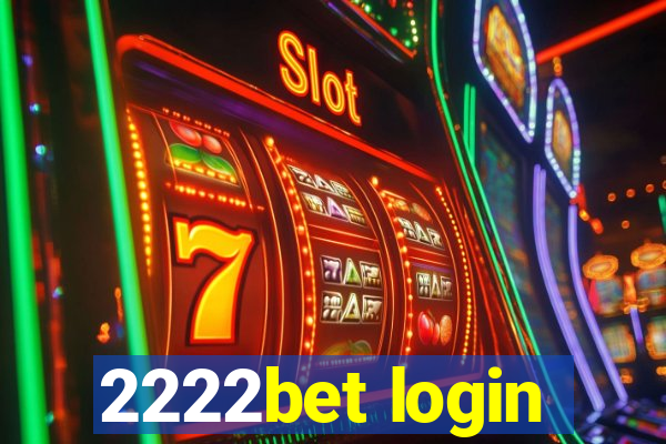 2222bet login